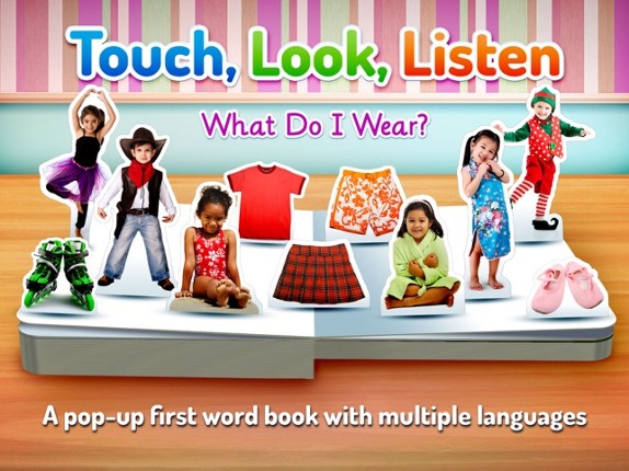 What Do I Wear? ~ Touch, Look, Listen screenshot