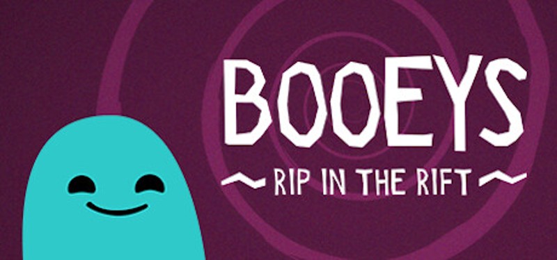 Booeys: Rip in the Rift Image