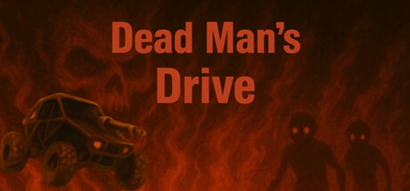 Dead Man's Drive Image