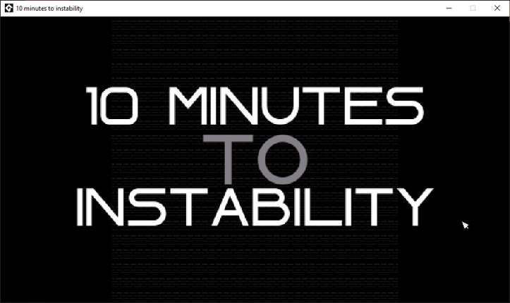 10 minutes to instability Game Cover