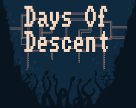 Days of Descent Image