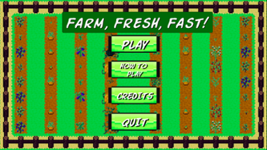 Farm, Fresh, Fast! (GAB Jam: Fresh Start) Image