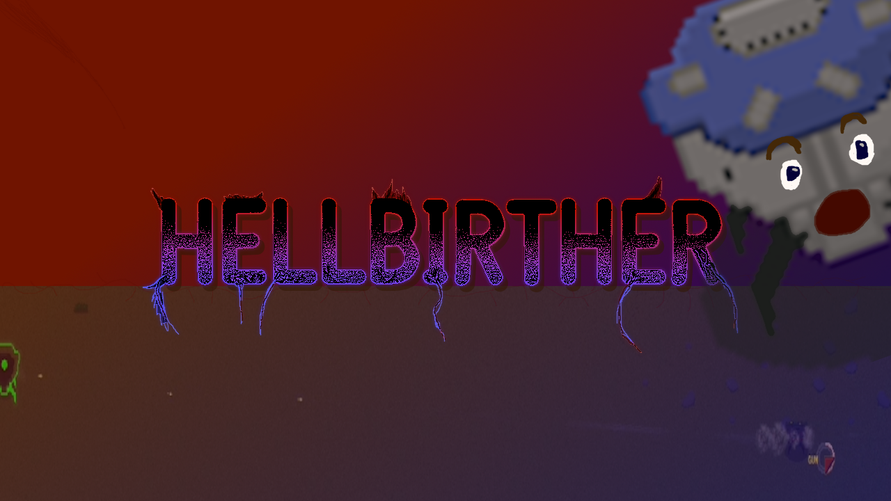 Games like Hellbirther