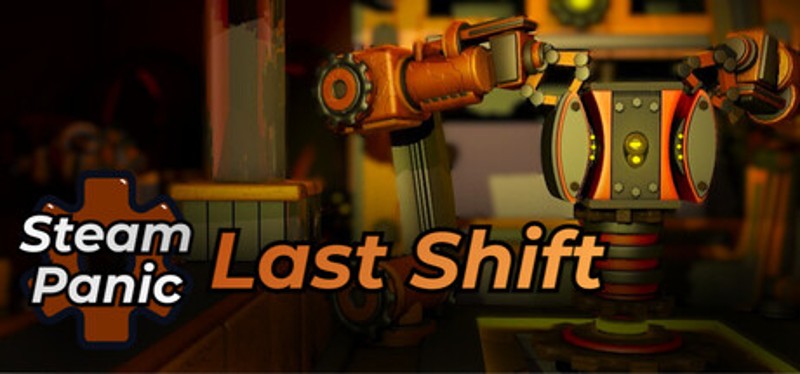 SteamPanic: Last Shift Image