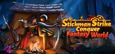 Stickman Strikes: Conquer Fantasy World Image