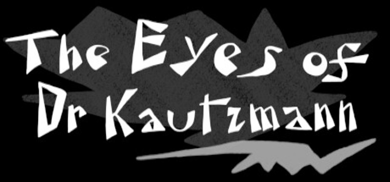 The Eyes of Dr Kautzmann Image