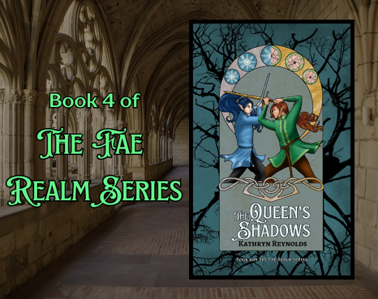 The Queen's Shadows, book 4 of The Fae Realm Series Image