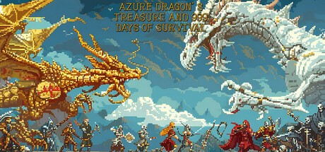 Games like Azure Dragon's Treasure And 999 Days of Survival