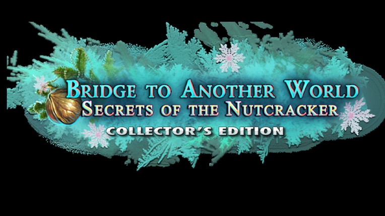 Bridge to Another World: Secrets of the Nutcracker screenshot