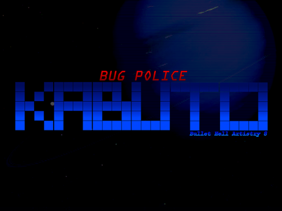 Bullet Hell Artistry 8 - Bug Police Kabuto Image