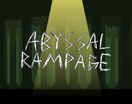 Abyssal Rampage Image