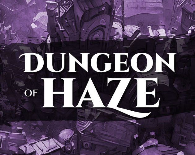 Games like Dungeon of Haze