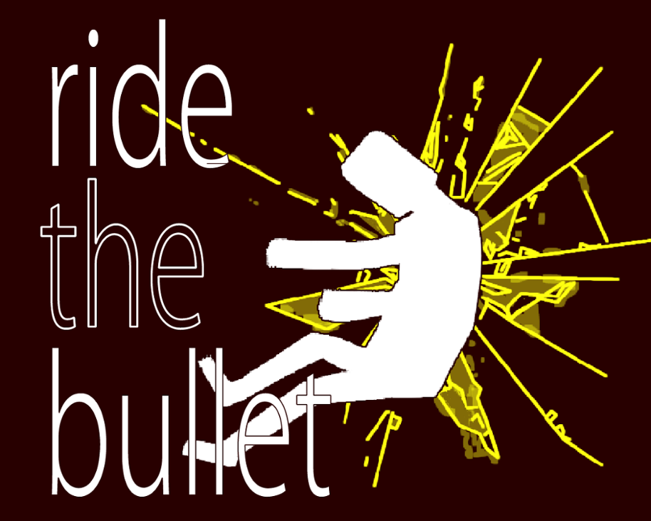Games like Ride the Bullet