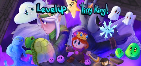 Games like Level Up, Tiny King!