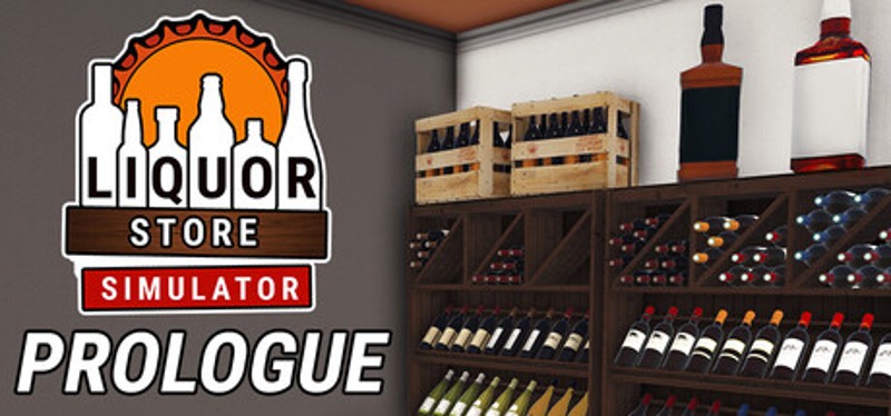 Liquor Store Simulator: Prologue Image