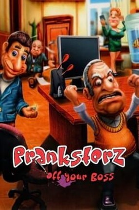 Pranksterz: Off Your Boss Game Cover