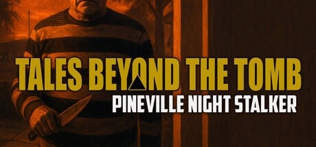 Games like Tales Beyond the Tomb: Pineville Night Stalker