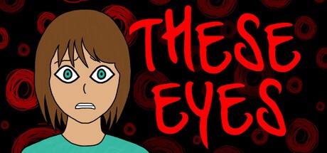 Games like These Eyes