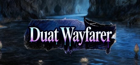 Games like 冥河旅人(Duat Wayfarer)