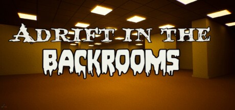 Games like Adrift in the Backrooms
