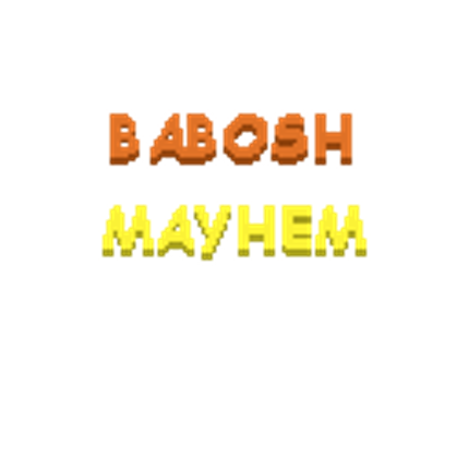Babosh Mayhem Image