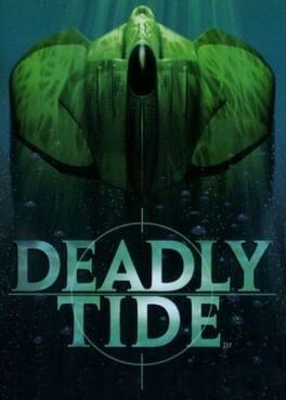 Games like Deadly Tide