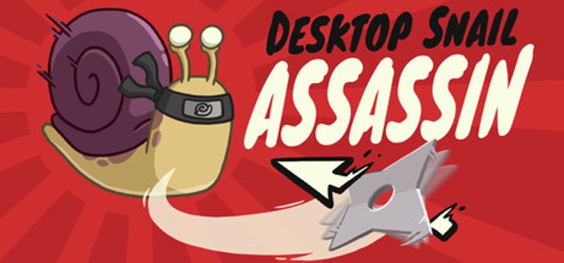 Desktop Snail Assassin Image