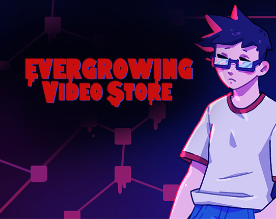 Evergrowing Video Store Idle Image