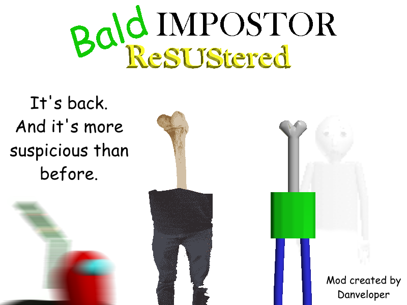 Games like Bald-Impostor Resustered!