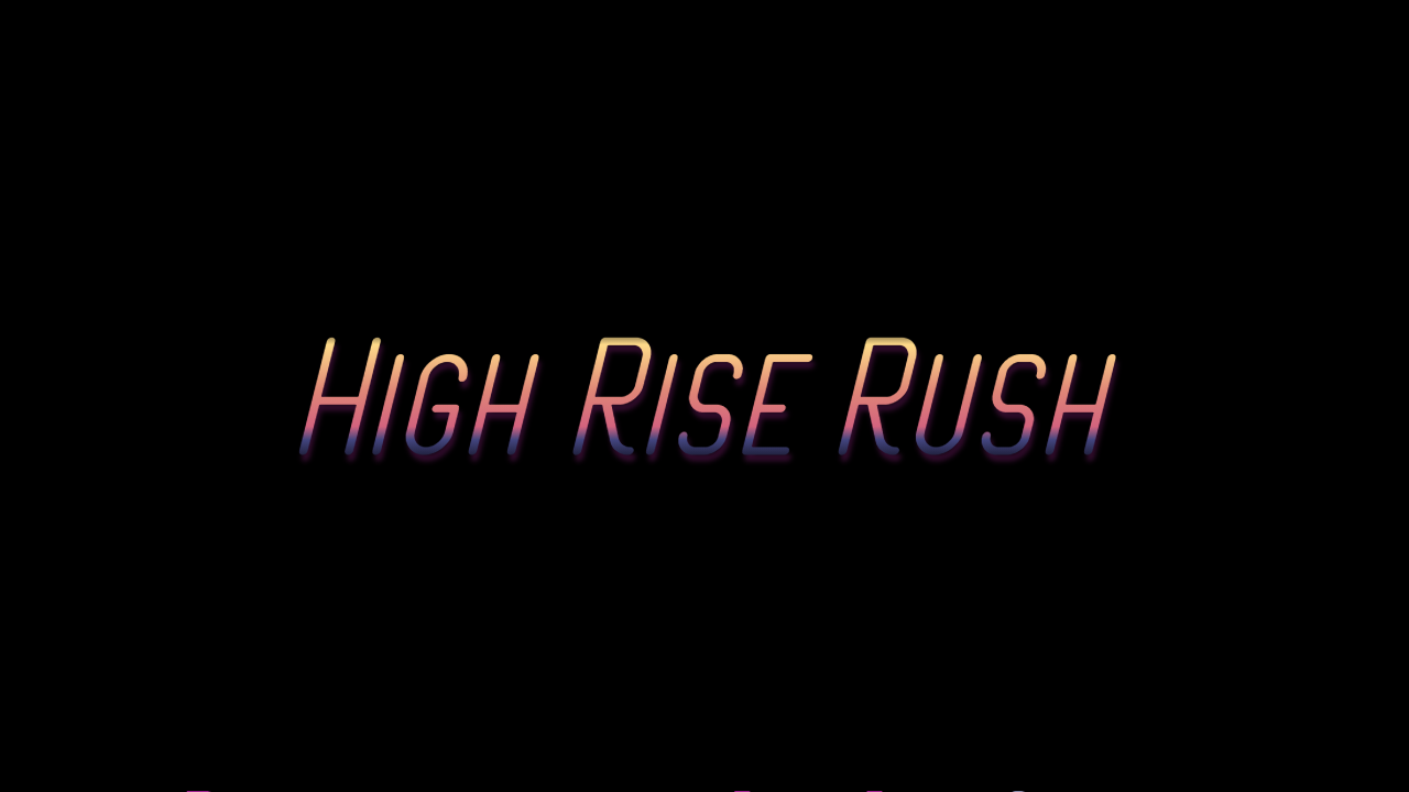 Games like High Rise Rush