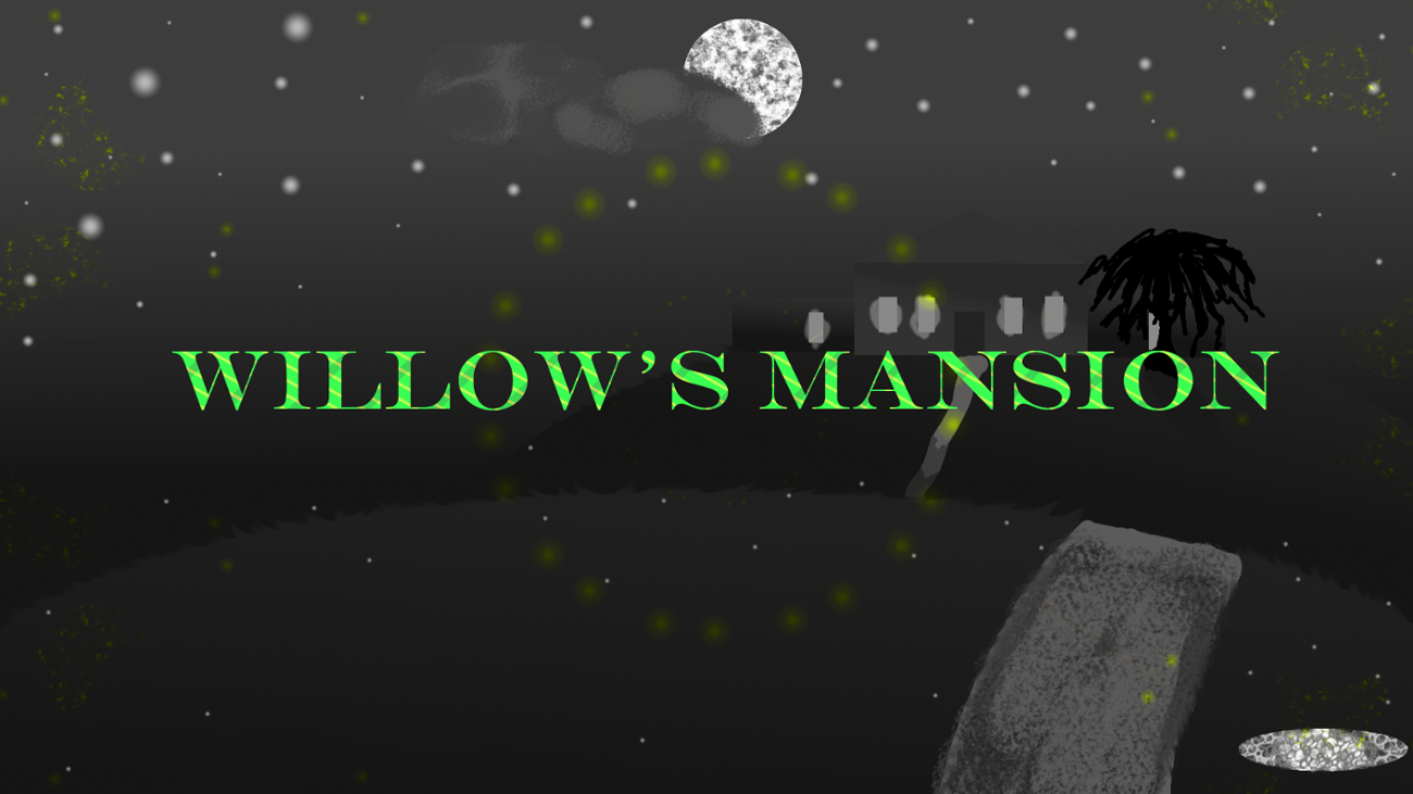 Games like Willow's Mansion