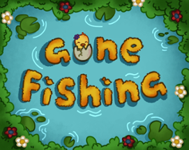 Gone Fishing Image