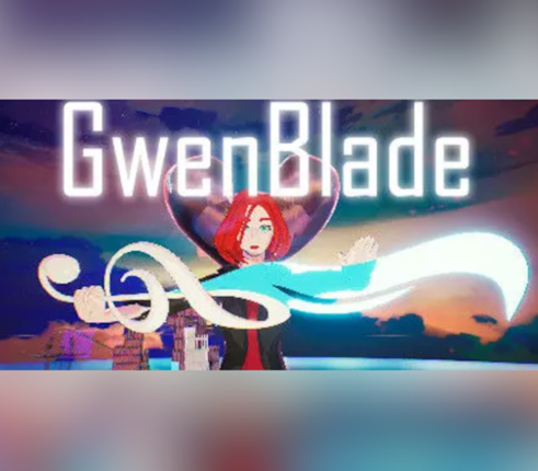 GwenBlade Image