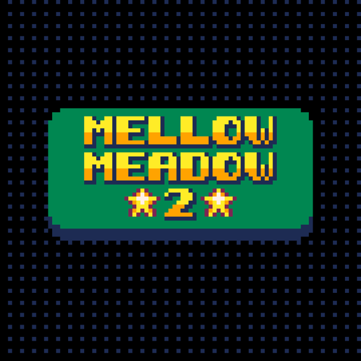 Games like Mellow Meadow 2