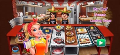 My Chef Dream Cooking Game Image