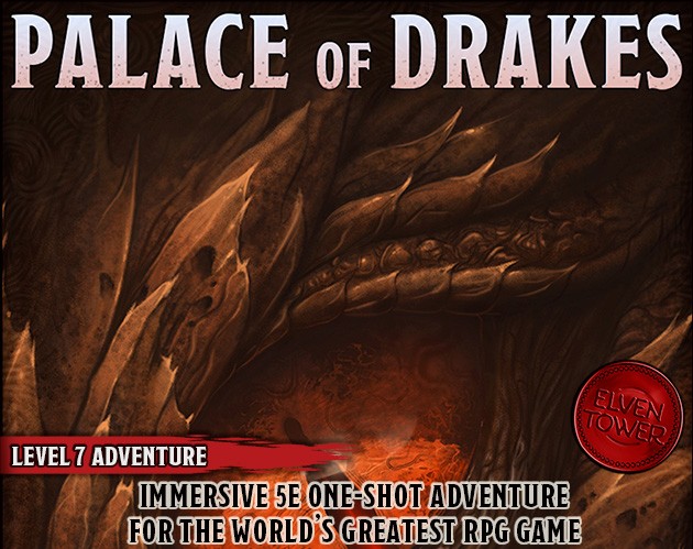 Games like Palace of Drakes - Level-7 D&D Adventure