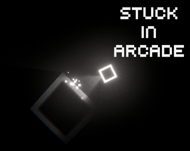 Games like Stuck In Arcade
