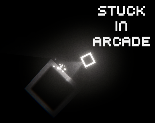 Stuck In Arcade Image