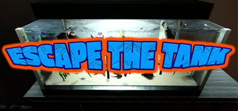 Escape The Tank Image