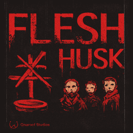 FLESH HUSK Image