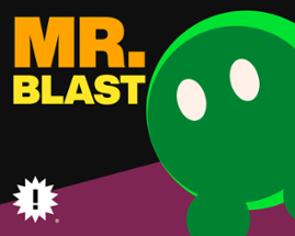 MR. BLAST Image