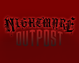 Nightmare Outpost Image