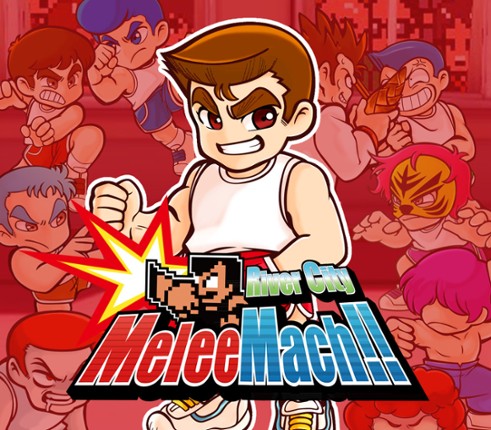River City Melee Mach!! Image