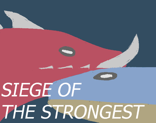 Siege of the Strongest Image