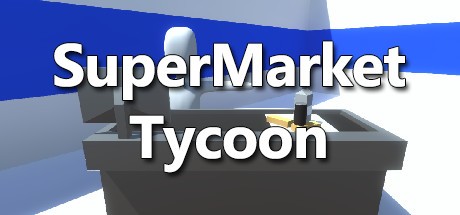 Games like Supermarket Tycoon