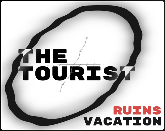 Games like The Tourist Ruins Vacation