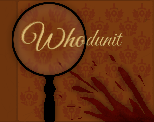 Games like Whodunit - Team 11
