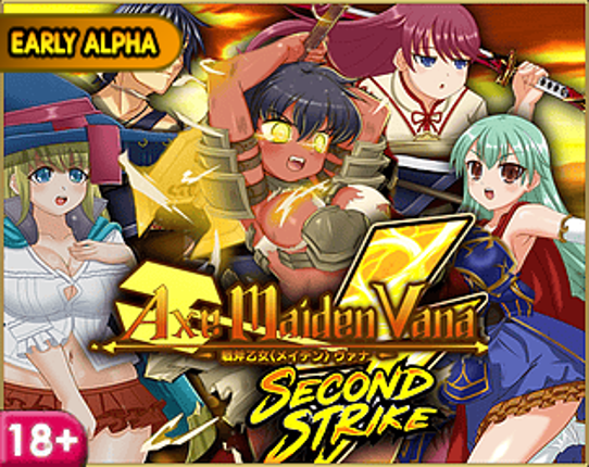 Axe Maiden Vana Second Strike (Early Alpha)! Image