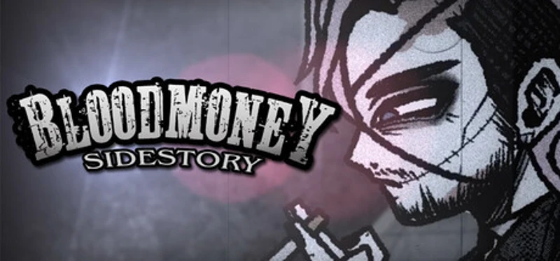 BloodMoney: SideStory Image