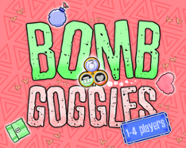 Bombgoggles Image